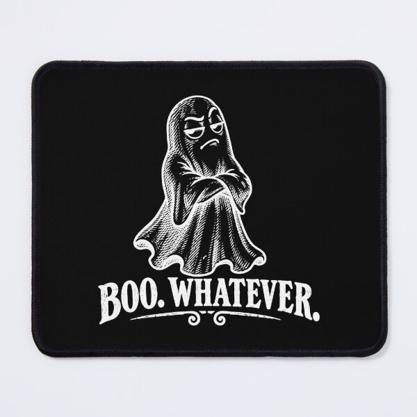 Item preview, Boo. Whatever. (with White Lettering) designed and sold by VelvetRoom.