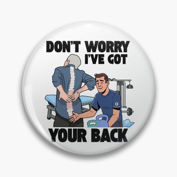 Item preview, I've Got Your Back - Back Pain (Backache) Funny Gifts For Physiotherapist And Chiropractors designed and sold by iX-Physio.