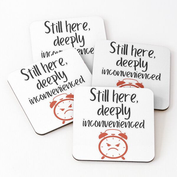 Item preview, Still Here Deeply Inconvenienced Doodle Sticker designed and sold by MindfulMischief.