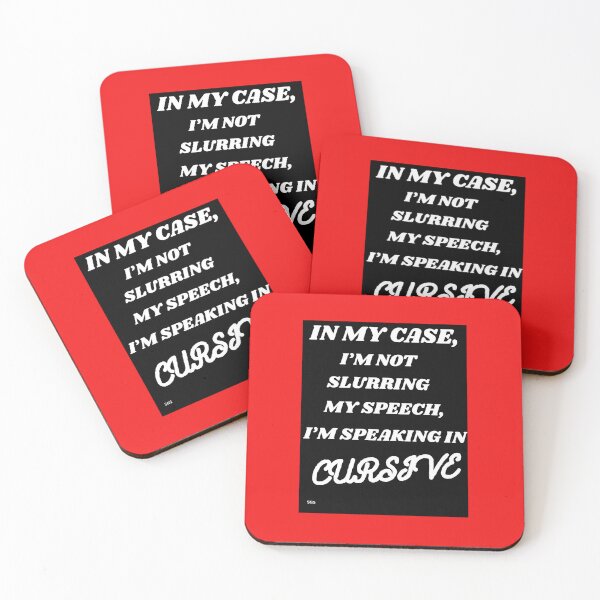 Item preview, I'M NOT SLURRING MY SPEECH.... designed and sold by docksTees.
