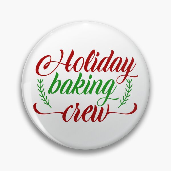 Item preview, Holiday Baking Crew Christmas Quote Festive Holiday Vibes designed and sold by FuzionRaptor.