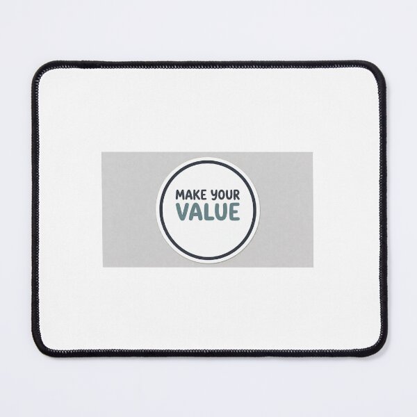 Item preview, Make Your Value Quote designed and sold by Nice-Baby.