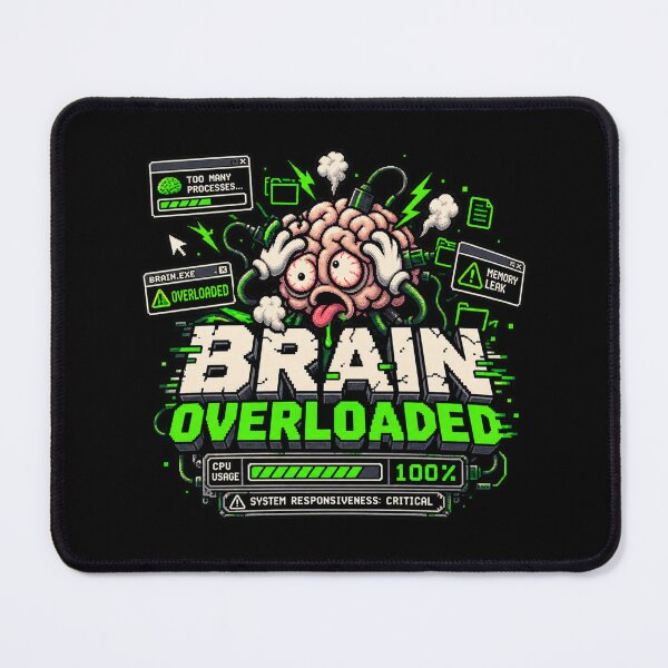 Item preview, Brain Overloaded – CPU 100% Retro Pixel Humor designed and sold by Mad Factory Designs.