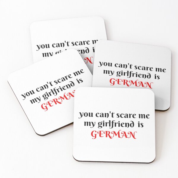 Item preview, you can't scare me my girlfriend is German funny gift   designed and sold by GlobalPrintArt.