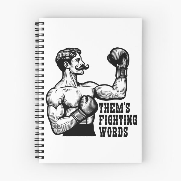 Item preview, Them's Fighting Words designed and sold by joshpincus.