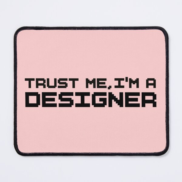 Item preview, Trust Me I’m a Designer – Bold Typography Sticker designed and sold by tviyluv.