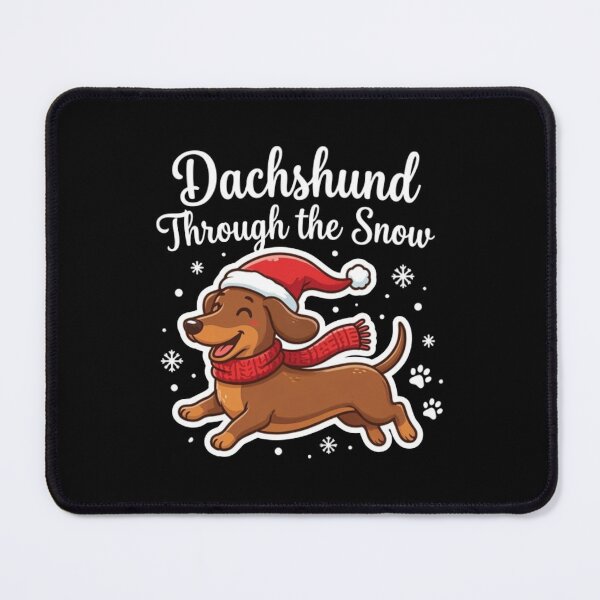 Item preview, Dachshund Through The Snow Christmas Wiener Dog designed and sold by TeNovaStudio ⭐⭐⭐⭐⭐.