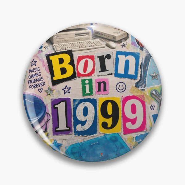 Item preview, Born in 1999 designed and sold by Meg_S_meG.