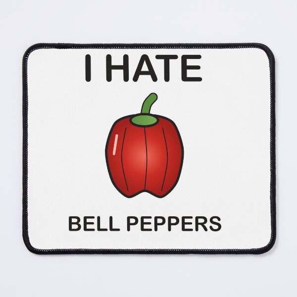 Item preview, I Hate Bell Peppers - Funny Picky Eater Gift designed and sold by I HATE IT!.