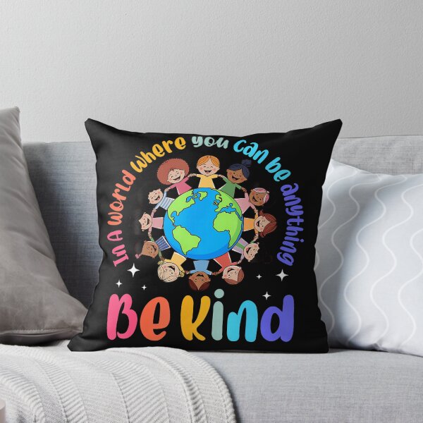 Item preview, In A World Be Kind Positive Kids Choose Kindness Teachers designed and sold by Alzasshop.