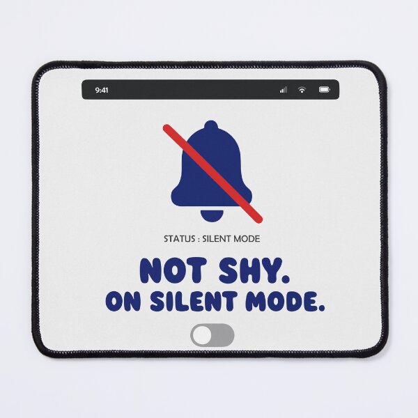 Item preview, Not Shy On Silent Mode Introvert designed and sold by fadilow.