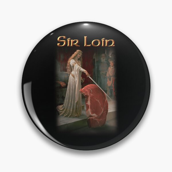Item preview, Sir Loin The Medieval Sirloin Steak designed and sold by DesignerDourado.
