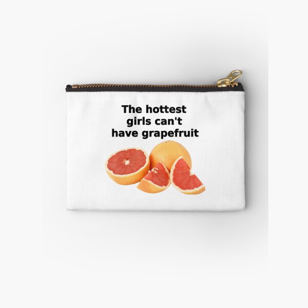 Item preview, The hottest girls can't have grapefruit designed and sold by FaithWinne.