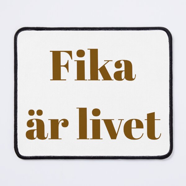 Item preview, Fika Är Livet designed and sold by Designbynorase.