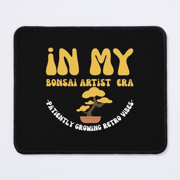 Item preview, Groovy In My Bonsai Artist Era Patiently Growing Retro Vibes designed and sold by mumchaosdesigns.