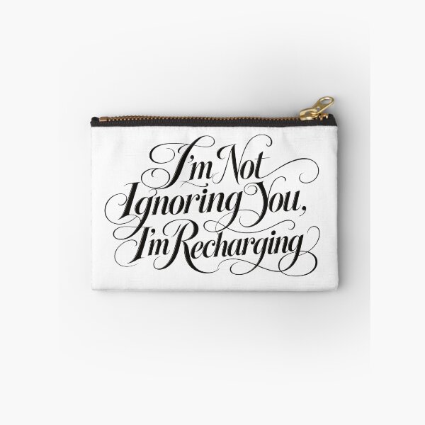 Item preview, I’m Not Ignoring You, I’m Recharging designed and sold by icongallery.