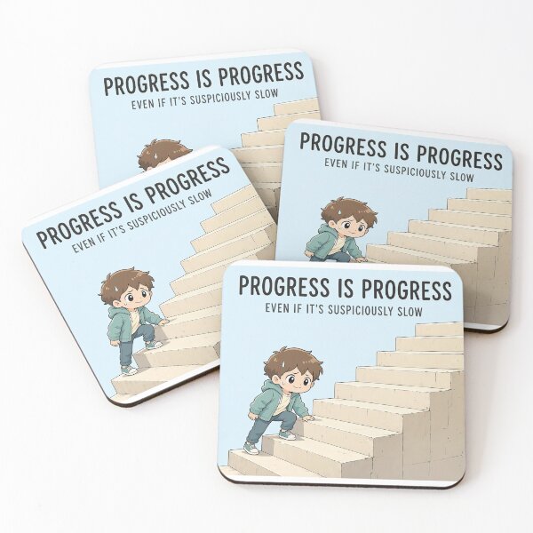 Item preview, Progress Is Progress, Even If It’s Suspiciously Slow  designed and sold by katerynaS99.