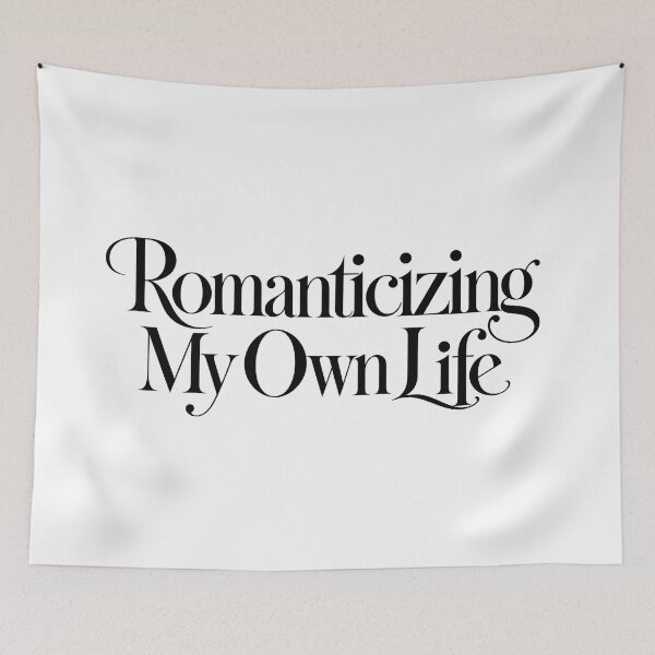 Item preview, Romanticizing My Own Life designed and sold by icongallery.