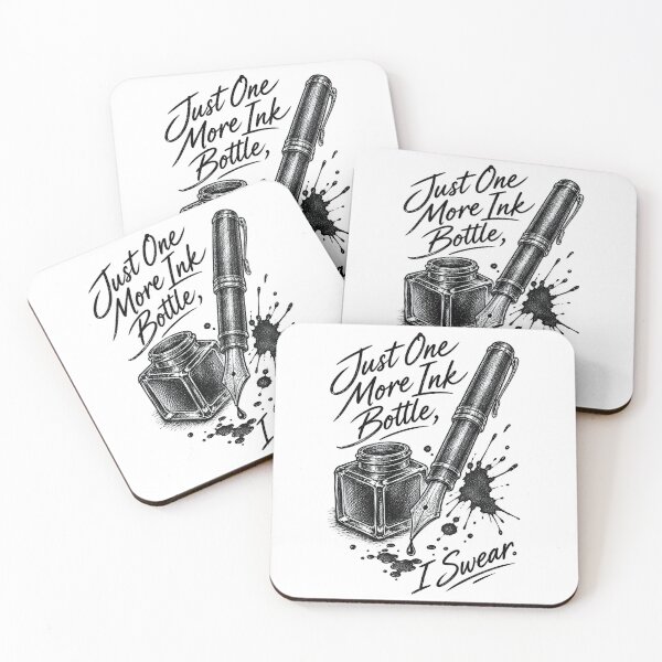 Item preview, Just One More Ink Bottle I Swear Fountain Pen Art designed and sold by CrazySzoopWorld.