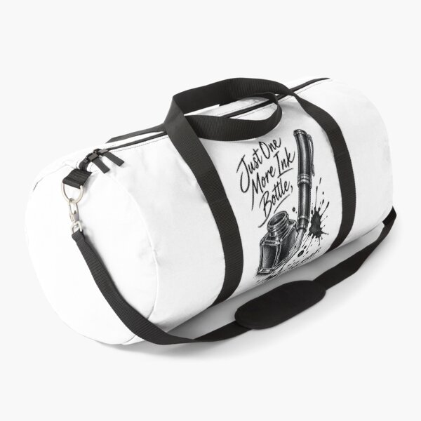 Item preview, Just One More Ink Bottle I Swear Fountain Pen Art designed and sold by CrazySzoopWorld.