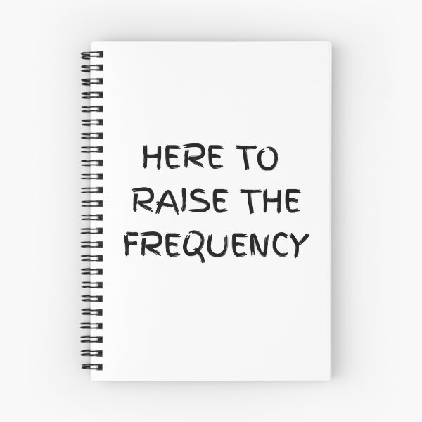 Item preview, Here to Raise the Frequency designed and sold by TheSarinaSource.