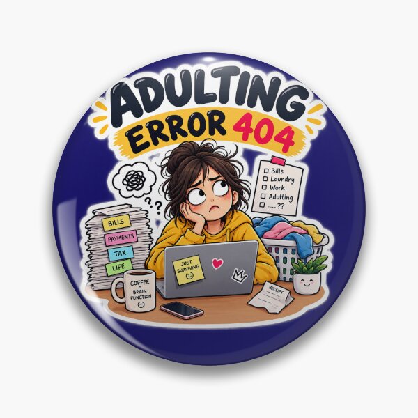 Item preview, Adulting Error 404 Funny Gen Z Sticker designed and sold by AkiCreativeHub.