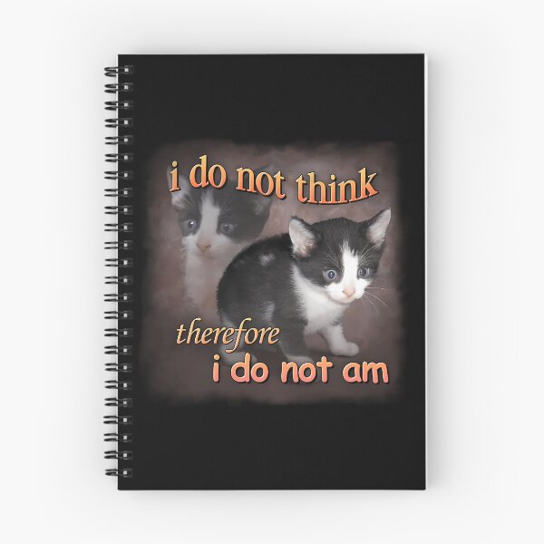 Item preview, I Do Not Think Therefore I Do Not Am - Cat Meme Portrait designed and sold by DesignerDourado.