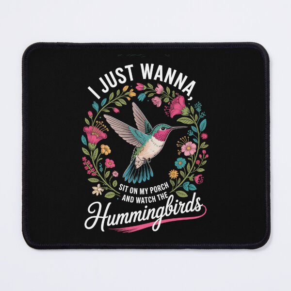 Item preview, Sit On My Porch and Watch The Hummingbirds designed and sold by ZACK ART.