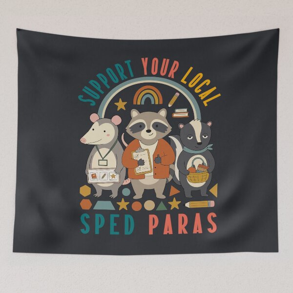 Item preview, Support Your Local SPED Paras Funny Classroom Crew designed and sold by FreshVibe Prints.