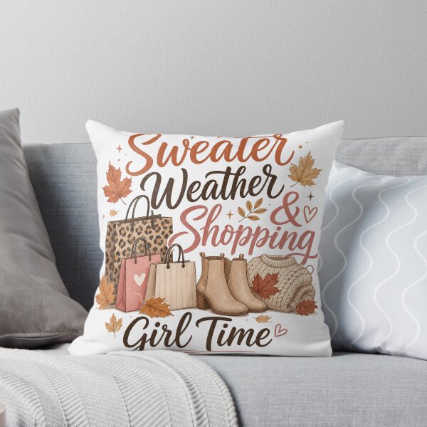 Item preview, Sweater Weather & Shopping Girl Time – Cute Fall Shopping Design for Women designed and sold by PrintSparkDesigns.