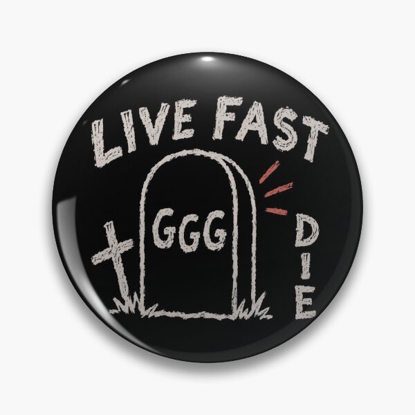 Item preview, Live Fast Die | GGG designed and sold by Leal101Sheilat.