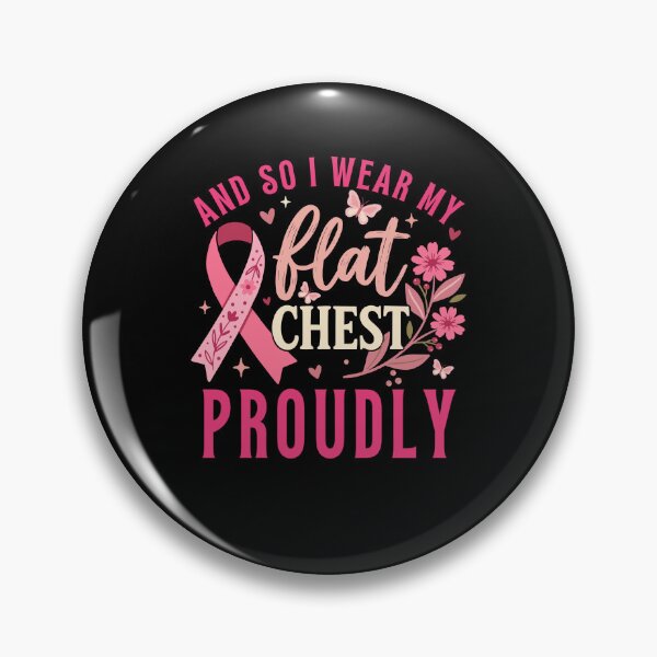 Item preview, Flat Chest Proudly Breast Cancer Survivor Strength designed and sold by FreshVibe Prints.