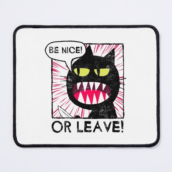 Item preview, Be Nice OR Leave designed and sold by Incermshop.