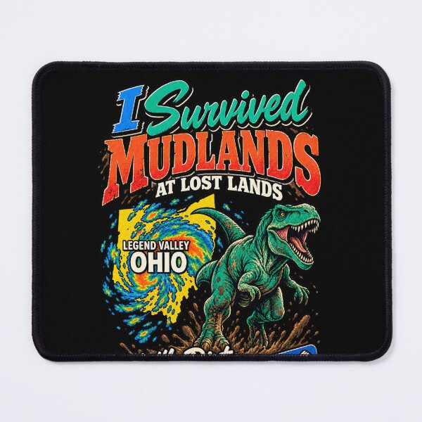 Item preview, I Survived Mudlands At Lost Lands 2026 Legend Valley Ohio Dinosaur designed and sold by choudane.