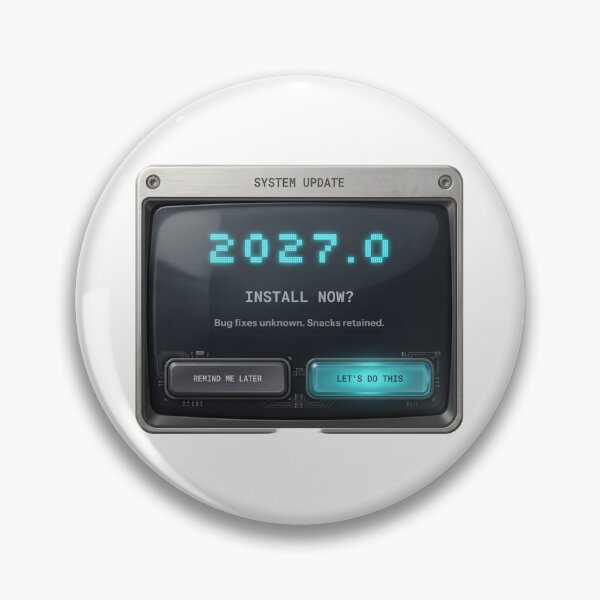 Item preview, 2027 is coming designed and sold by Meg_S_meG.