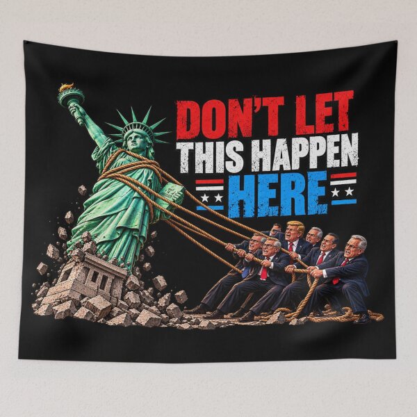 Item preview, DON’T LET THIS HAPPEN HERE designed and sold by signshirtz.