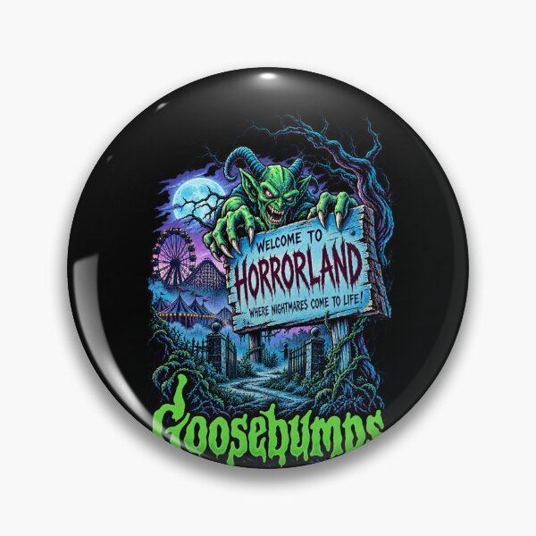 Item preview, Goosebumps Horrorland Welcome Where Nightmares Come To Life Green Monster designed and sold by choudane.