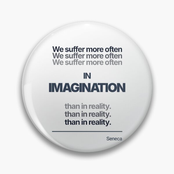 Item preview, We Suffer More Often in Imagination Than In Reality - Seneca - Minimalist Style Stoic Quote - Dark Version designed and sold by Stoic Core.