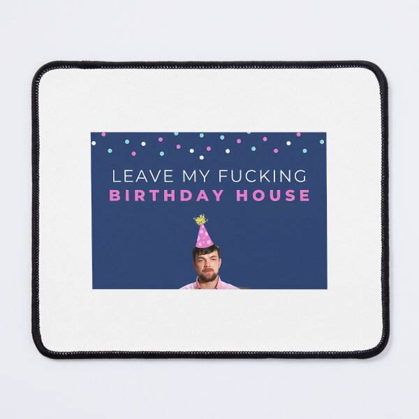 Item preview, 90 Day Fiance - Andrei - Leave My Fucking Birthday House (1) designed and sold by kalani-sadler.
