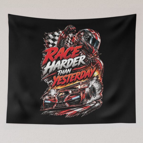 Item preview, Race Harder Than Yesterday | Motorsport Racing Car Design designed and sold by M. Mamdouh Artworks.
