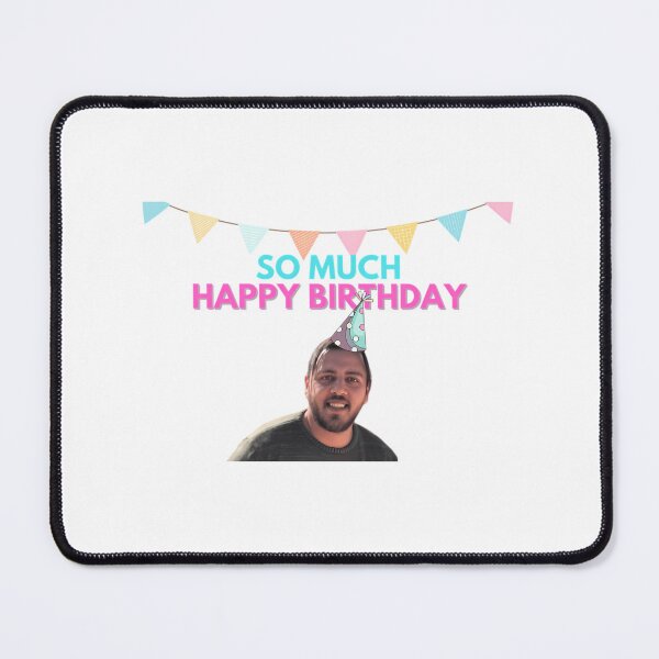Item preview, 90 Day Fiance - Zied - So Much Happy Birthday designed and sold by kalani-sadler.