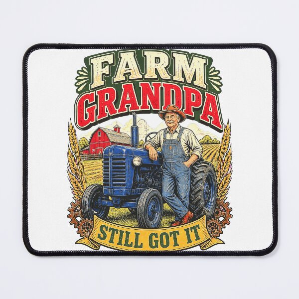 Item preview, Farm Grandpa Still Got It Vintage Tractor designed and sold by Mahilis.