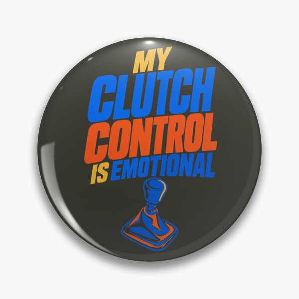 Item preview, My Clutch Control Is Emotional Manual Driving designed and sold by PunchDrop.
