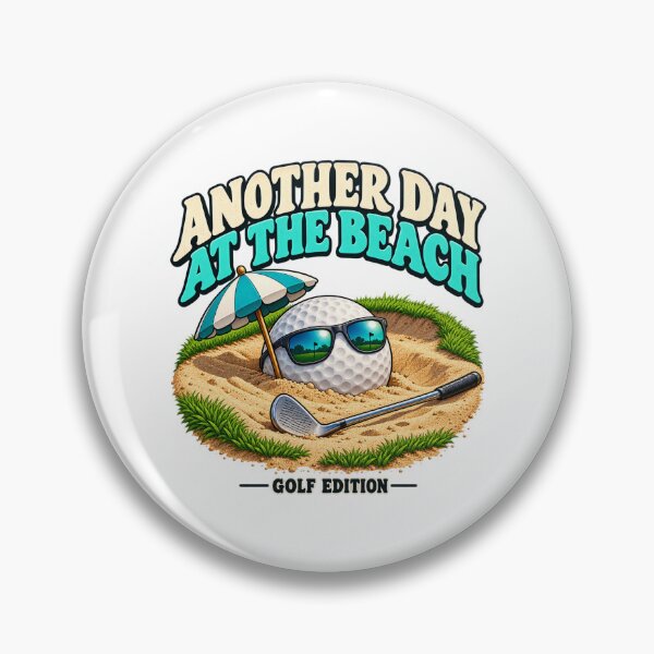 Item preview, Another Day at the Beach - Golf Edition designed and sold by Good Mood Foundry.