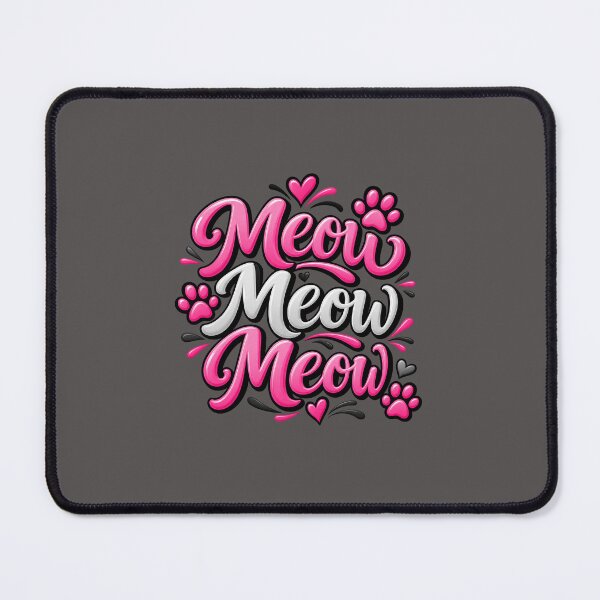 Item preview, Meow, Meow, Meow designed and sold by AnnaW1996.
