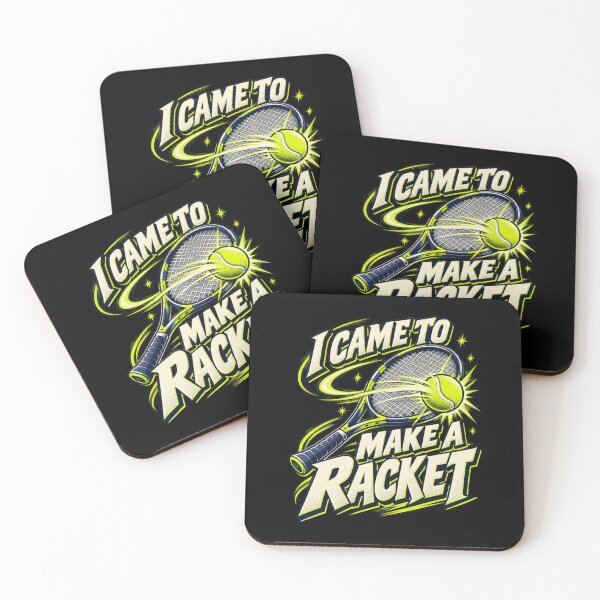 Item preview, I Came to Make a Racket - Tennis Pun designed and sold by Good Mood Foundry.