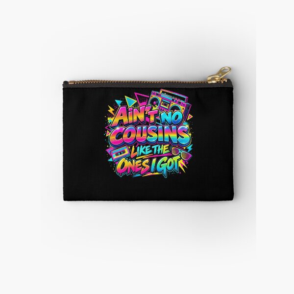 Item preview, Ain't No Cousins Like The Ones I Got Best Cousin Family Reunion designed and sold by drawwiika+44.