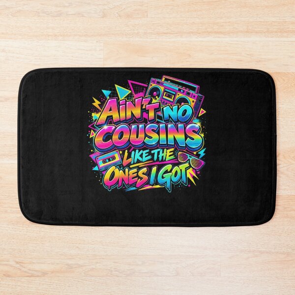 Item preview, Ain't No Cousins Like The Ones I Got Best Cousin Family Reunion designed and sold by drawwiika+44.