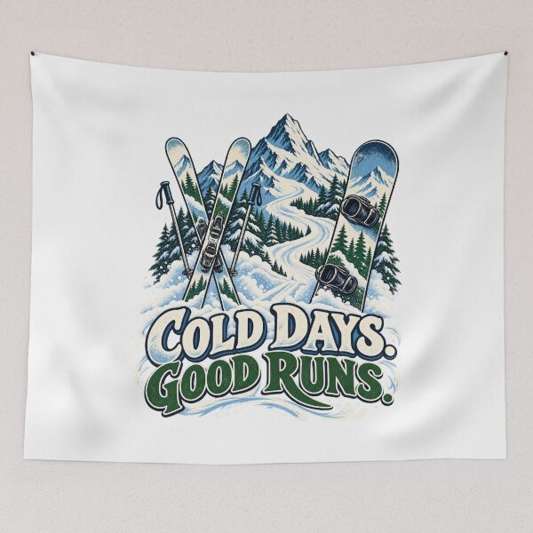 Item preview, Cold Days. Good Runs. Ski and Snowboard Design designed and sold by Good Mood Foundry.