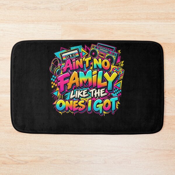Item preview, Ain't No Family Like The Ones I Got 80s 90s Family Love Appreciation designed and sold by drawwiika+44.